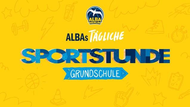 Grafik mit gelbem Hintergrund, Text „ALBAs tägliche Sportstunde Grundschule“ und Illustrationen von Sportutensilien.