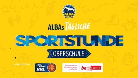 Logo von ALBA Berlin auf gelbem Hintergrund mit Schriftzug „ALBAs tägliche Sportstunde Oberschule“ und Logos von Unterstützern.
