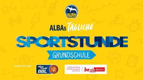 Logo von ALBA Berlin mit dem Text „ALBAs tägliche Sportstunde Grundschule“ auf gelbem Hintergrund, umrahmt von Sportmotiven.